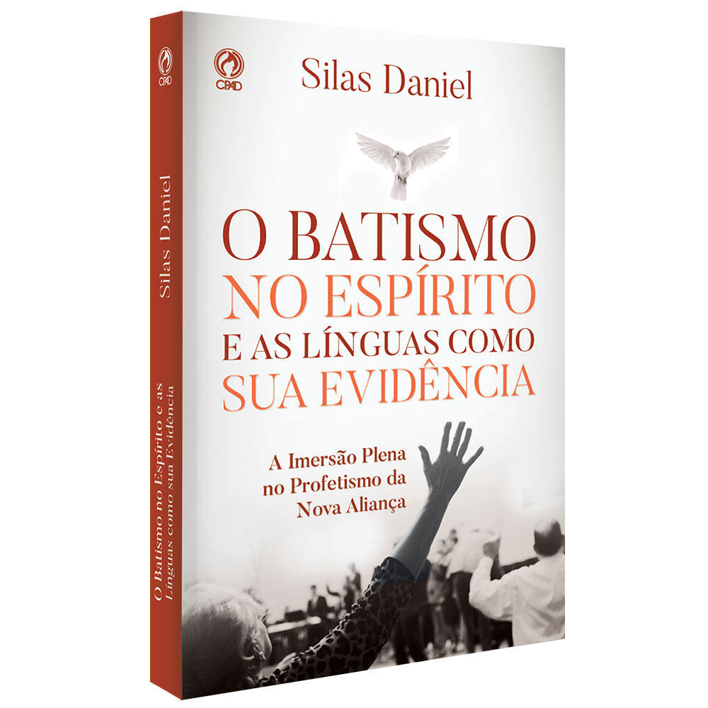 O Batismo no Espírito e as Línguas como sua Evidência