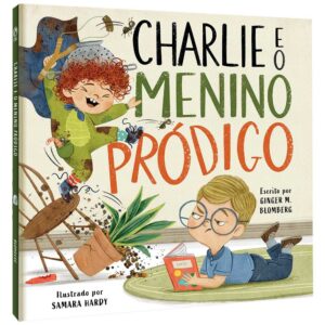 Charlie e o Menino Pródigo