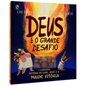 Deus e o Grande Desafio