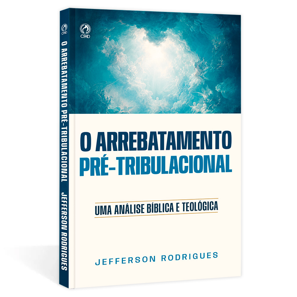 O Arrebatamento Pré-Tribulacional